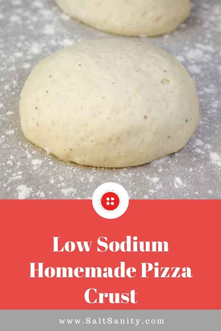 Homemade Low Sodium Pizza Crust Salt Sanity