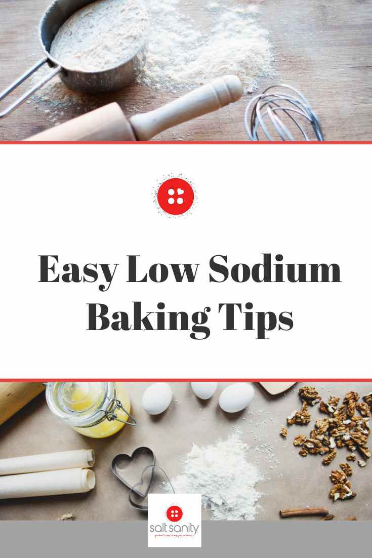Low Sodium Baking Tips