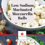 Pin Reading: Low Sodium Marinated Mozzarella Balls