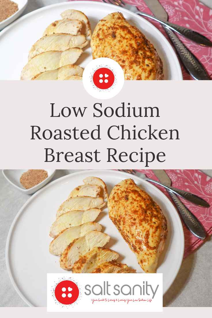 Juiciest Low Sodium Chicken Breast Recipe