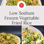 Pin Reading: Low Sodium Frozen Vegetable Fried Rice
