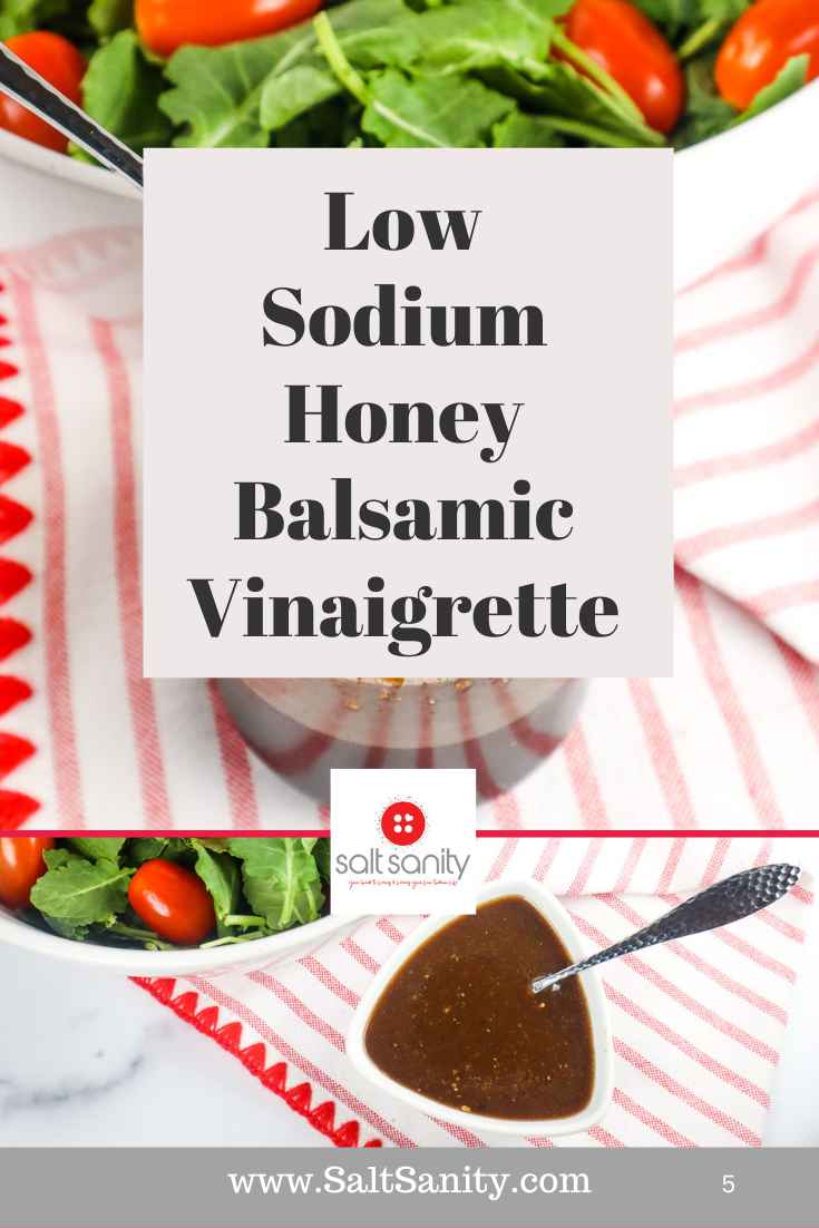 Low Sodium Honey Balsamic Vinaigrette
