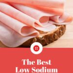 Pin Reading: The Best Low Sodium Lunch Meat