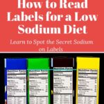 How to Read Labels for a Low Sodium Diet