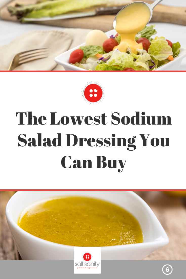 The Lowest Sodium Salad Dressing You Can Buy